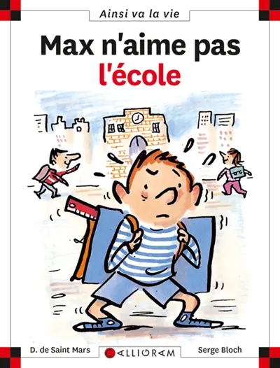 Max n'aime pas l'école