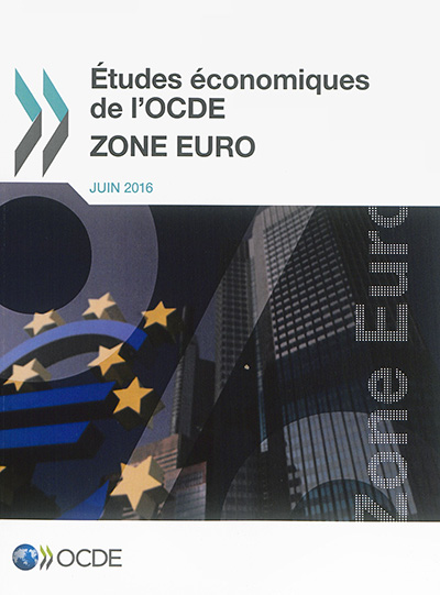 Études économiques de l'OCDE : zone euro : 2016