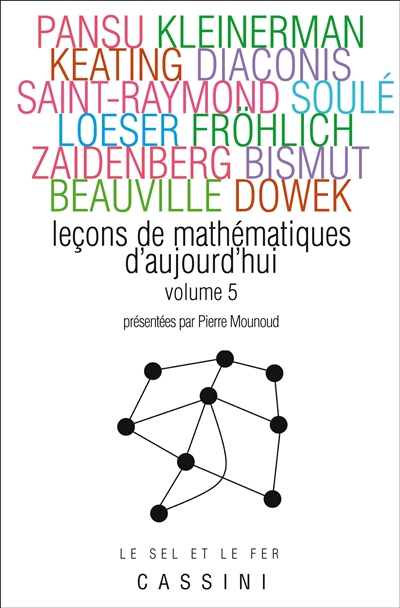 Leçons de mathématiques d'aujourd'hui. Vol. 5
