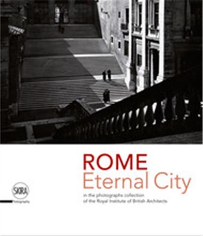 rome eternal city in the photograph collection of the royal institute of british architects