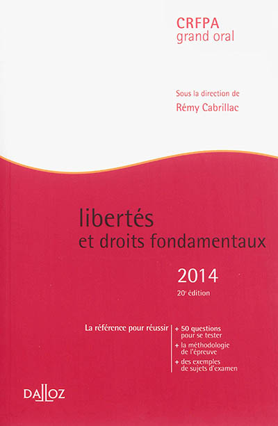 Libertés et droits fondamentaux 2014 : CRFPA grand oral