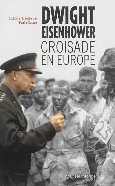 Croisade en Europe : mémoires sur la Deuxième Guerre mondiale