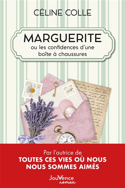 Marguerite ou Les confidences d'une boîte à chaussures