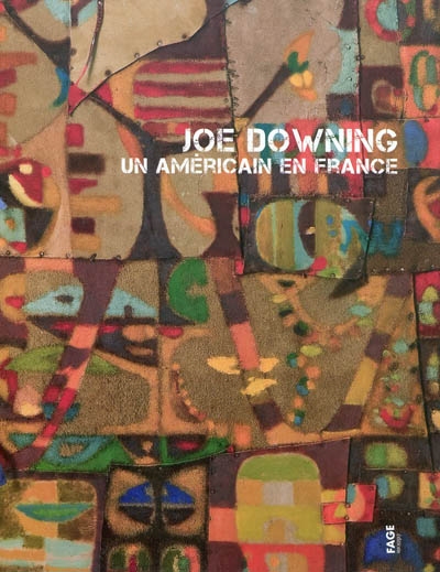 Joe Downing : un Américain en France