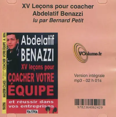 XV leçons pour coacher votre équipe : et réussir dans vos entreprises