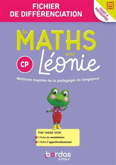 Les maths avec Léonie, CP, cycle 2 : fichier de différenciation : 2024