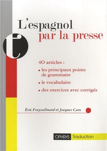 L'espagnol par la presse :...