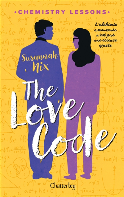 Chemestry lessons. Vol. 1. The love code