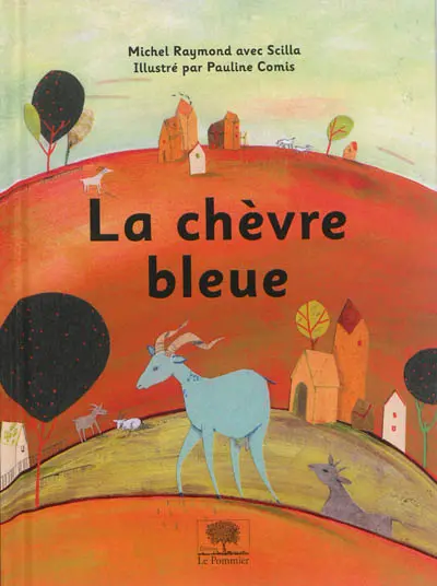 La chèvre bleue : conte pour enfant autour de l'idée de sélection naturelle