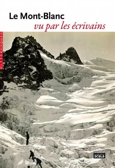 Le Mont-Blanc vu par les écrivains