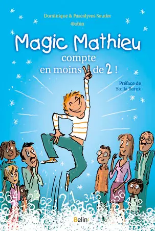Magic Mathieu compte en moins de 2 !