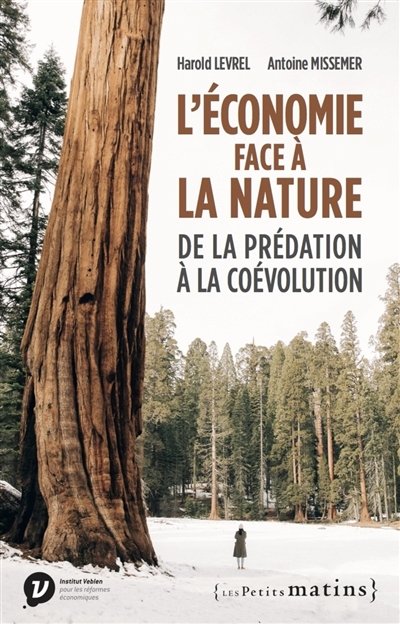 L'économie face à la nature : de la prédation à la coévolution