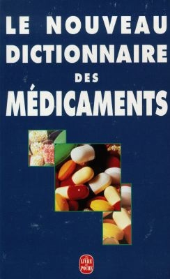Le nouveau dictionnaire des médicaments
