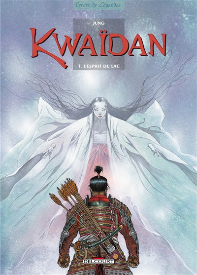 Kwaïdan. Vol. 1. L'esprit du lac