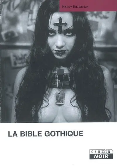 La bible gothique