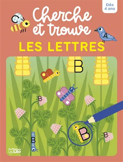 Les lettres : cherche et trouve : dès 4 ans