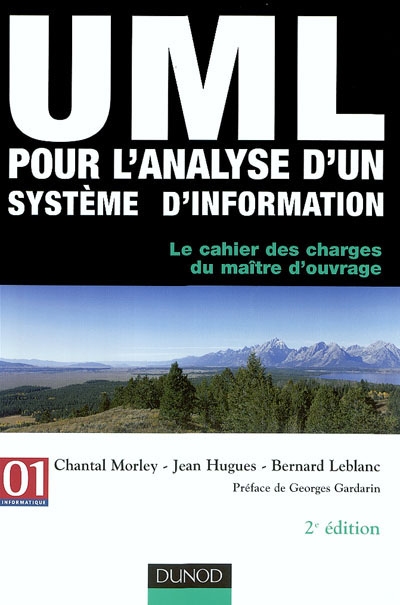 UML pour l'analyse d'un système d'information : le cahier des charges du maître d'ouvrage