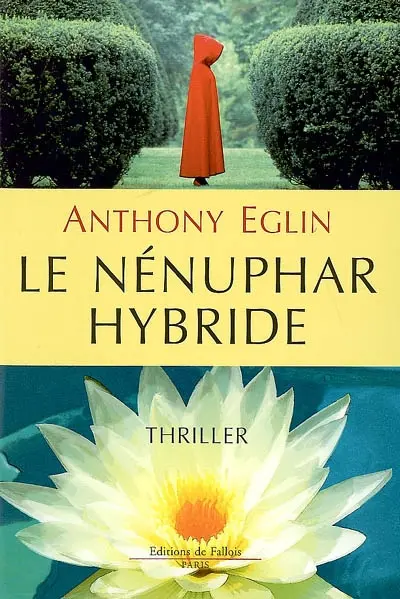 Le nénuphar hybride
