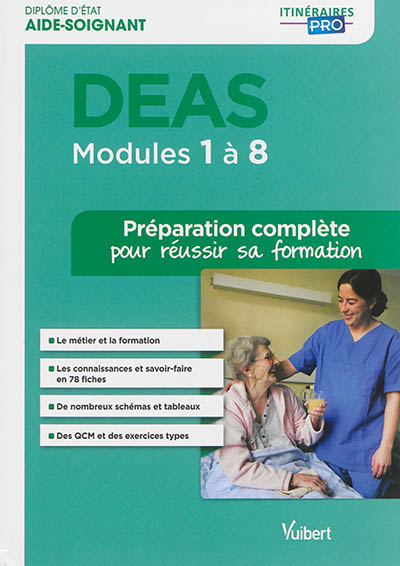 DEAS : modules 1 à 8 : préparation complète pour réussir sa formation