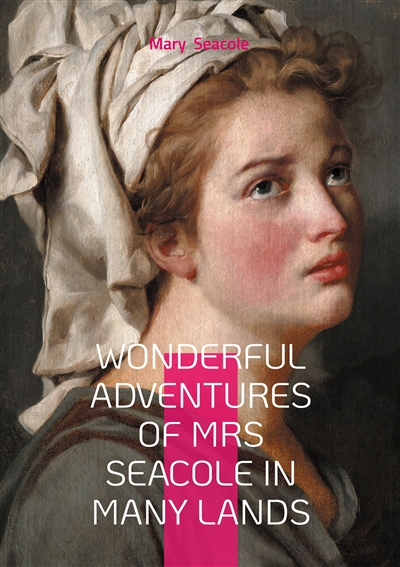 Wonderful Adventures of Mrs...