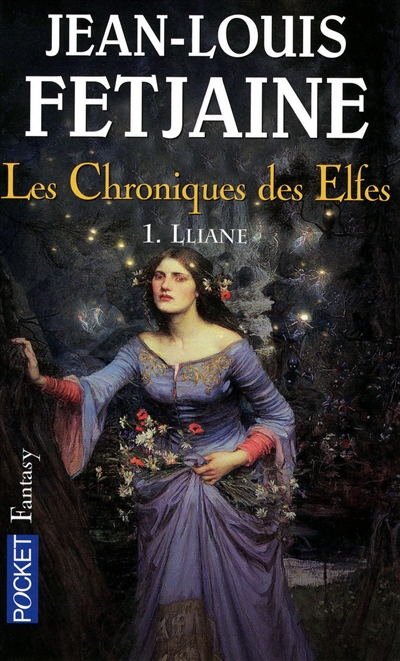 Les chroniques des elfes. Vol. 1. Lliane
