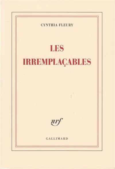 Les irremplaçables