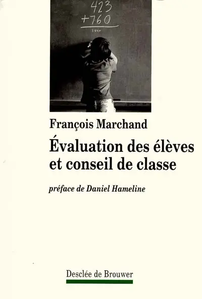 Evaluation des élèves et conseils de classe
