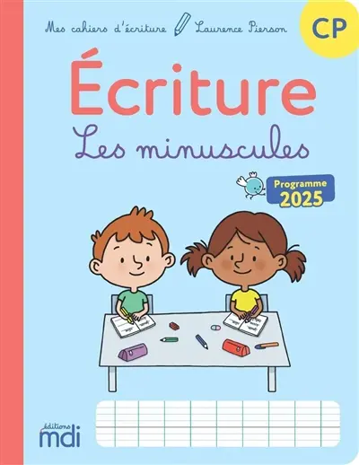 Ecriture CP : les minuscules : programme 2025