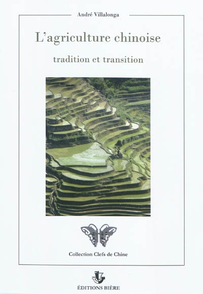 L'agriculture chinoise : tradition et transition