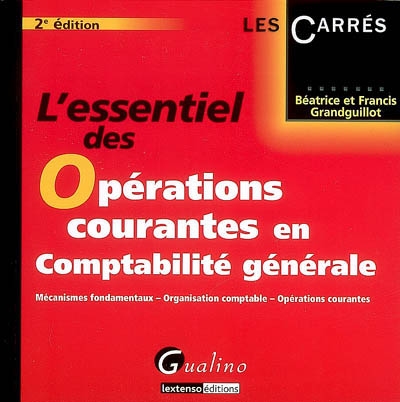 L'essentiel des opérations...