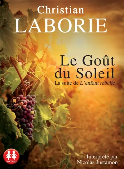 Le goût du soleil