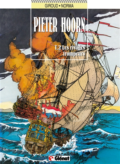 Pieter Hoorn. Vol. 2. Les rivages trompeurs