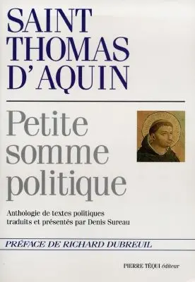 Petite somme politique : anthologie de textes politiques