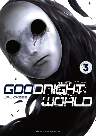 Goodnight world, tome 3
