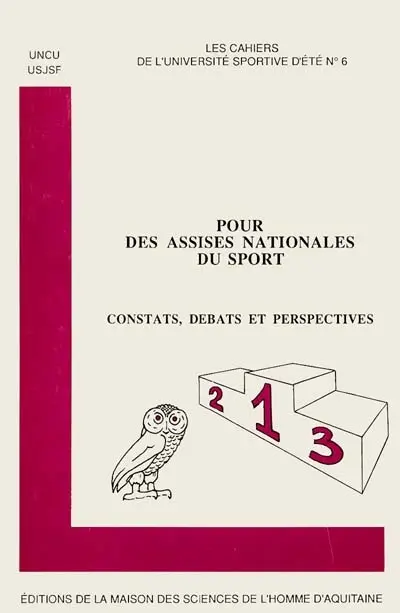 Pour des assises nationales du sport : constats, débats et perspectives