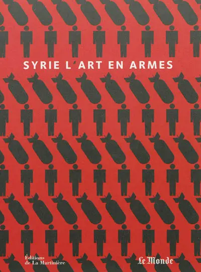 Syrie : l'art en armes