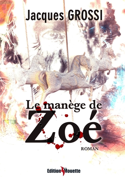 Le manège de Zoé