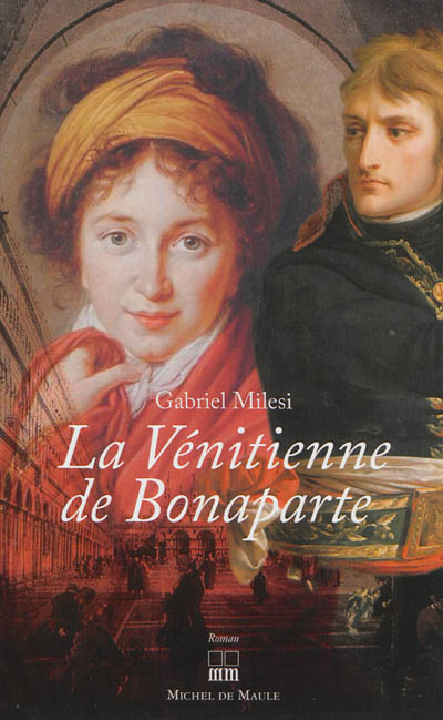 La Vénitienne de Bonaparte