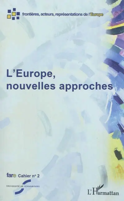 L'Europe, nouvelles approches
