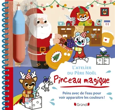 L'atelier du Père Noël : peins avec de l'eau pour voir apparaître les couleurs !