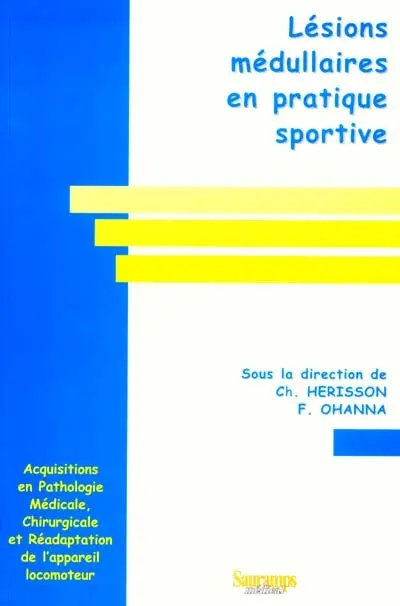 Lésions médullaires en pratique sportive