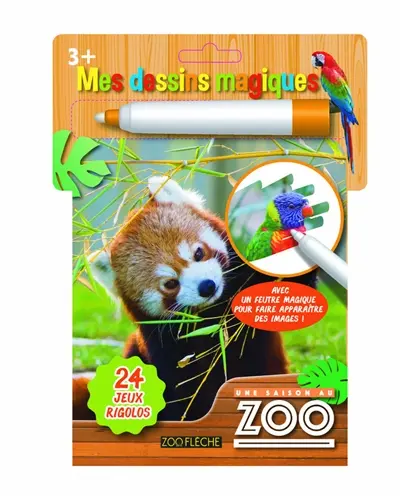Une saison au zoo : mes dessins magiques : 24 jeux rigolos