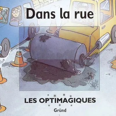 Dans la rue