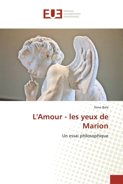 L'Amour : les yeux de Marion