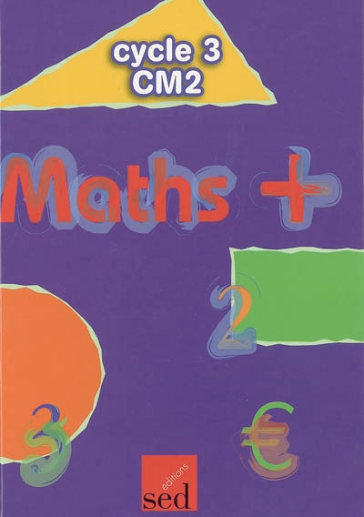 Maths + cycle 3 CM2