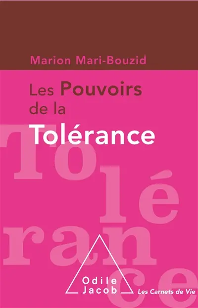Les pouvoirs de la tolérance