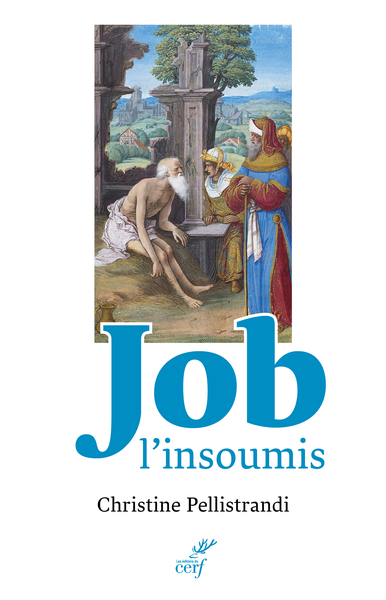 Job l'insoumis : pèlerin d'espérance