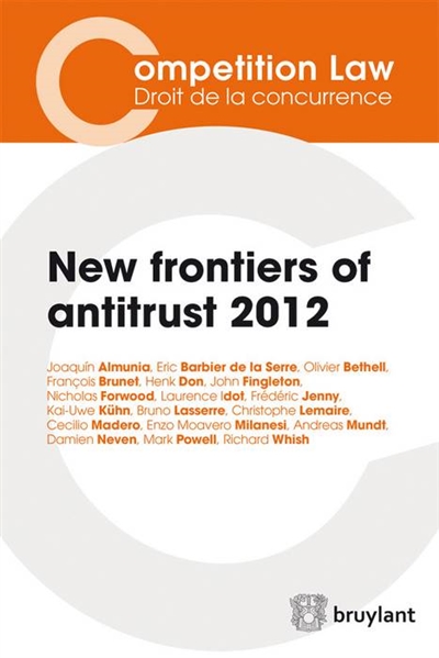 New frontiers of antitrust 2012