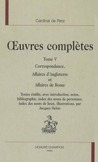 Oeuvres complètes. Vol. 5. Correspondance : affaires d'Angleterre et affaires de Rome