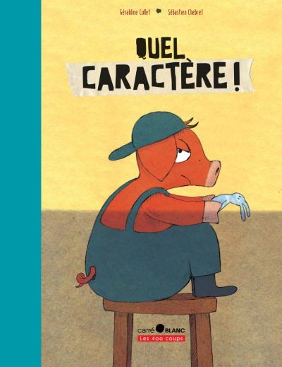 Quel caractère!